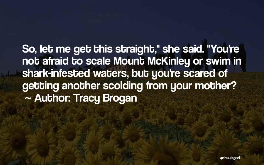 Getting Out Of Town Quotes By Tracy Brogan