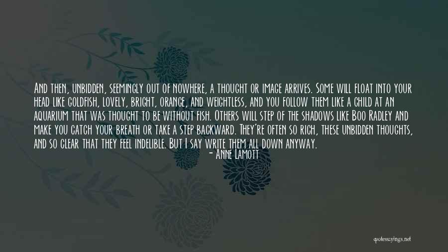 Getting Out Of Your Head Quotes By Anne Lamott