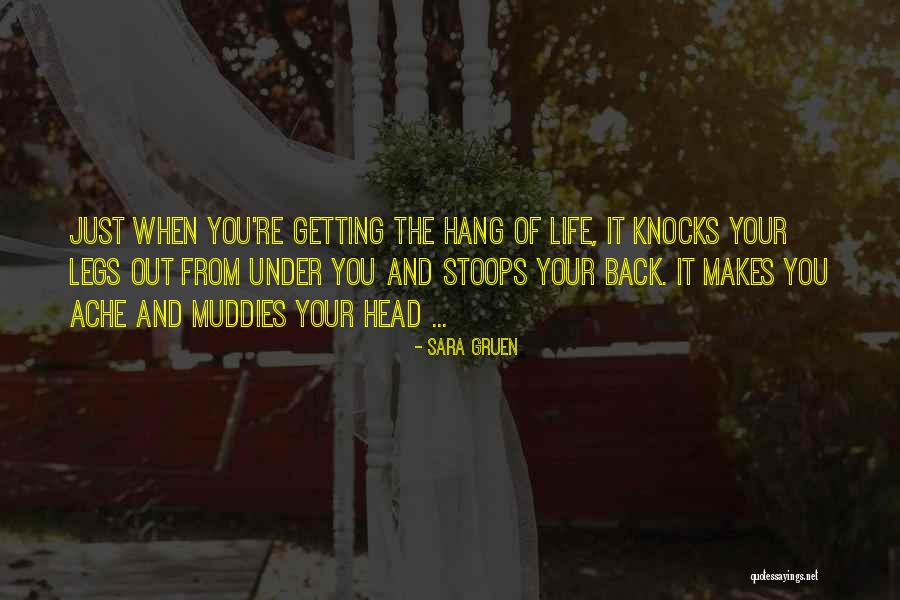 Getting Out Of Your Head Quotes By Sara Gruen