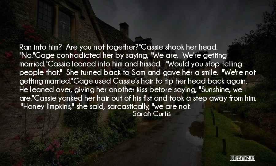 Getting Out Of Your Own Head Quotes By Sarah Curtis Getting Out Of Your Own Head Quotes By Sarah Curtis