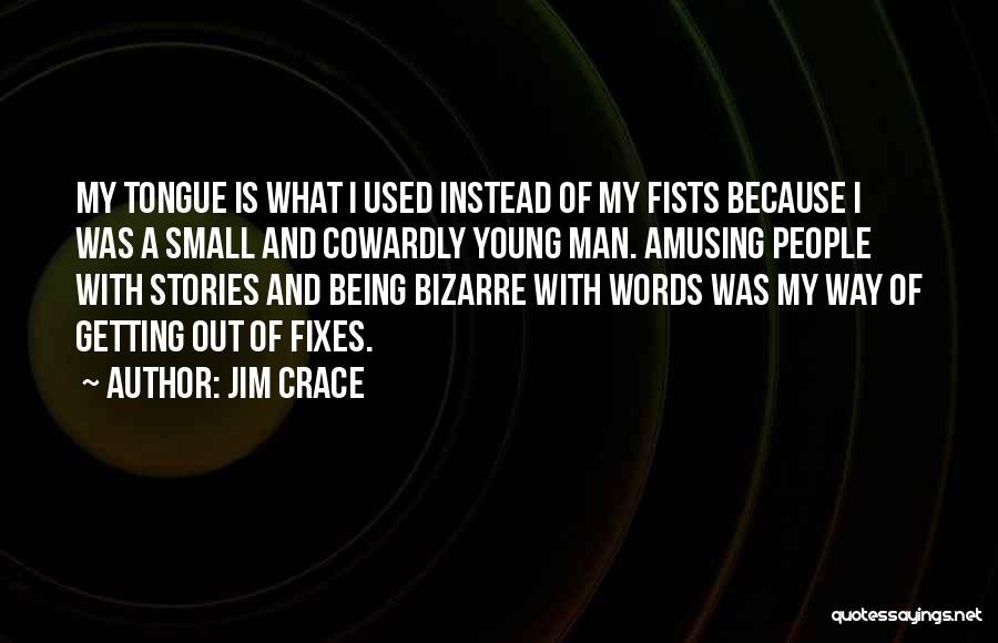 Getting Over Being Used Quotes By Jim Crace