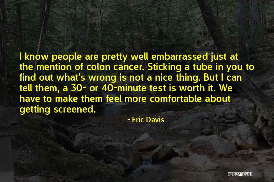 Getting Over Cancer Quotes By Eric Davis Getting Over Cancer Quotes By Eric Davis
