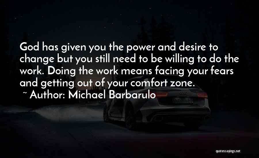 Getting Over Fear Quotes By Michael Barbarulo