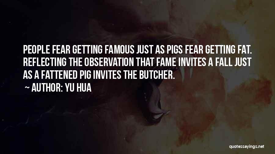 Getting Over Fear Quotes By Yu Hua