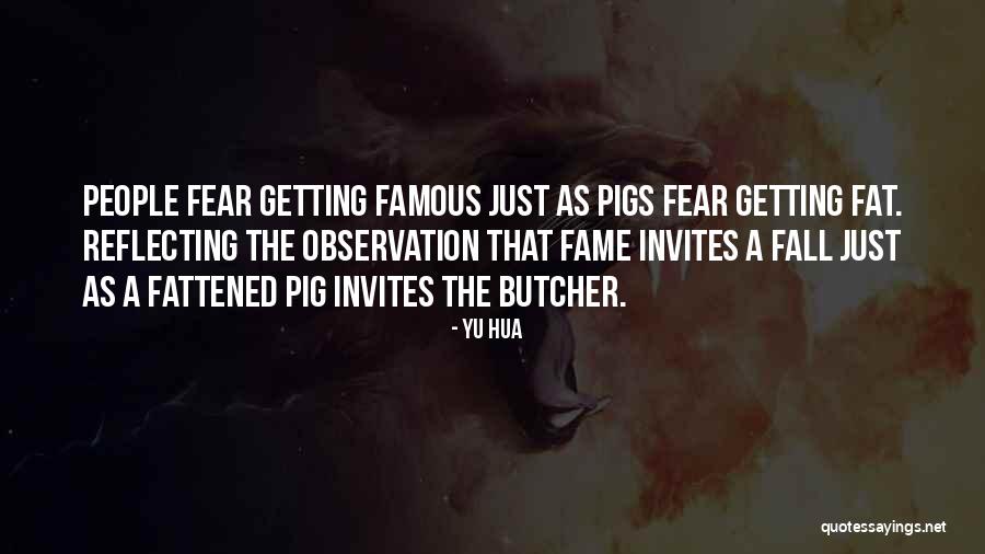 Getting Over Fear Quotes By Yu Hua