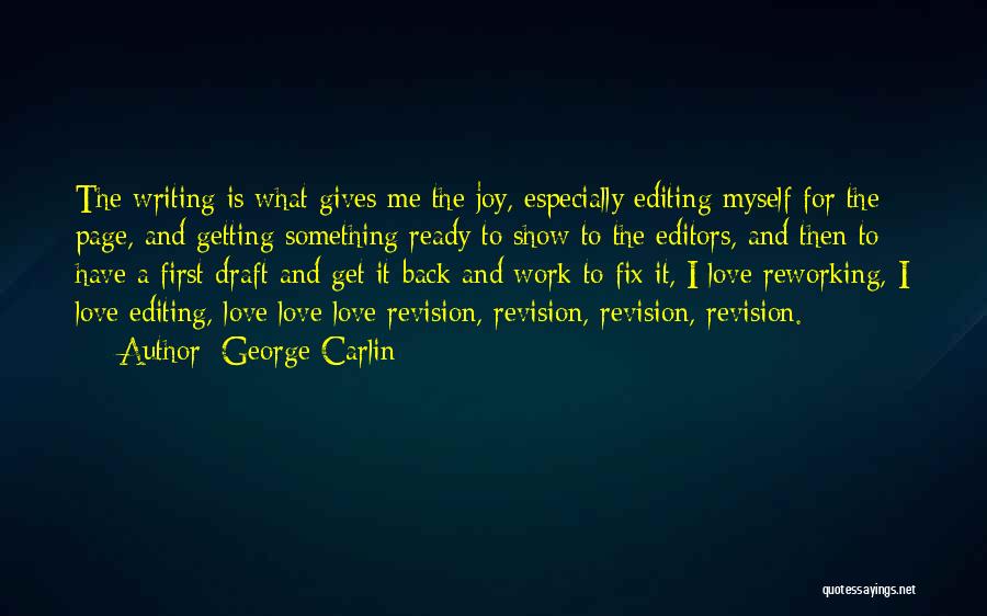 Getting Over First Love Quotes By George Carlin