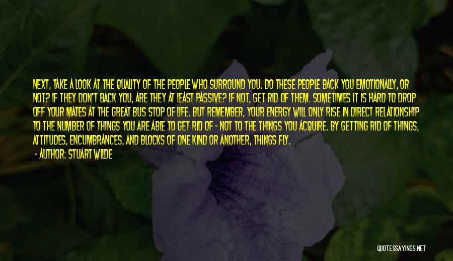Getting Over Friendship Quotes By Stuart Wilde Getting Over Friendship Quotes By Stuart Wilde