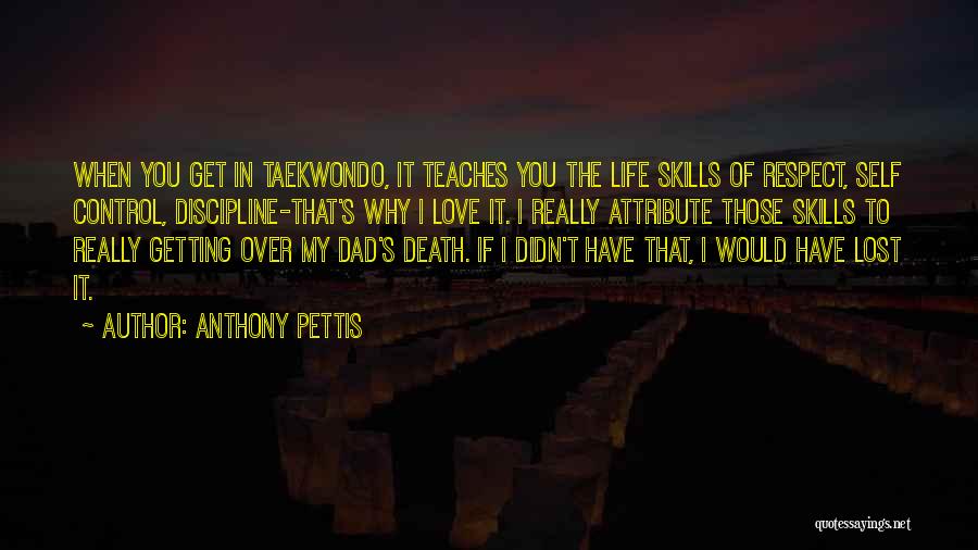 Getting Over Love Quotes By Anthony Pettis