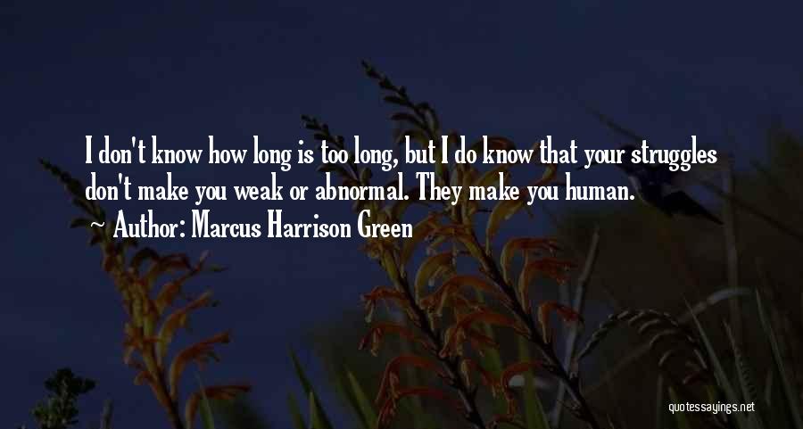 Getting Over Love Quotes By Marcus Harrison Green