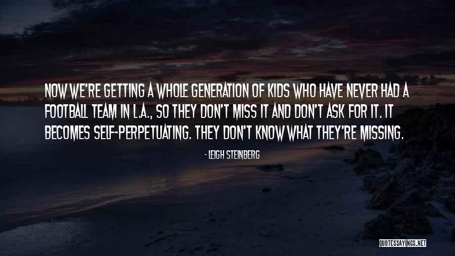 Getting Over Missing Someone Quotes By Leigh Steinberg Getting Over Missing Someone Quotes By Leigh Steinberg