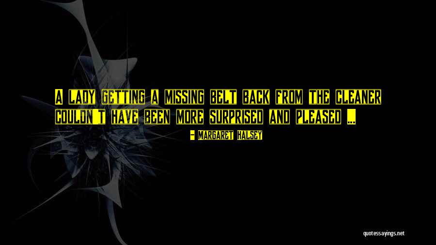 Getting Over Missing Someone Quotes By Margaret Halsey Getting Over Missing Someone Quotes By Margaret Halsey
