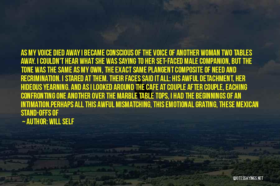 Getting Over Relationship Quotes By Will Self