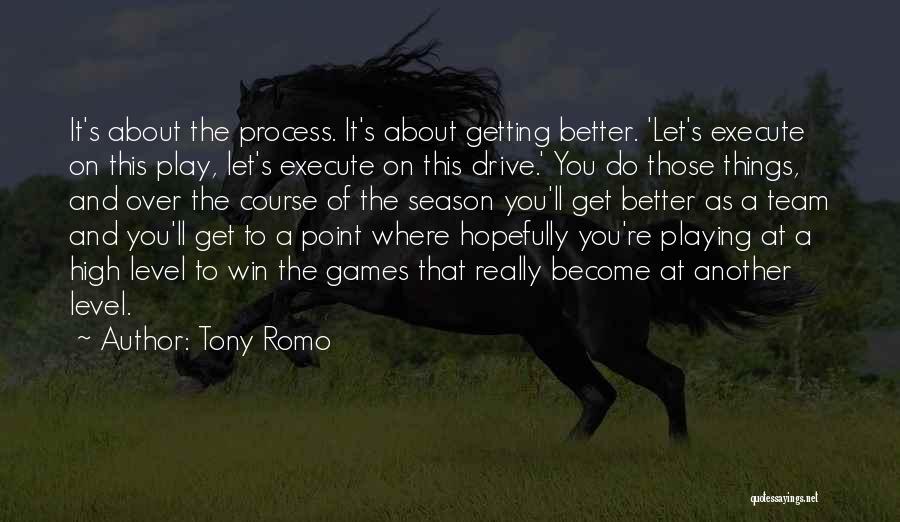 Getting Over Things Quotes By Tony Romo