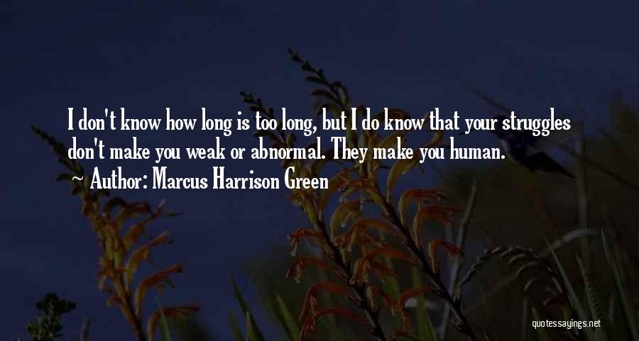 Getting Over You Love Quotes By Marcus Harrison Green