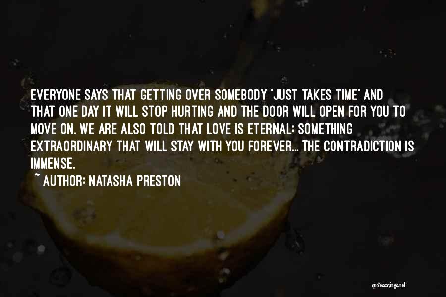 Getting Over You Love Quotes By Natasha Preston