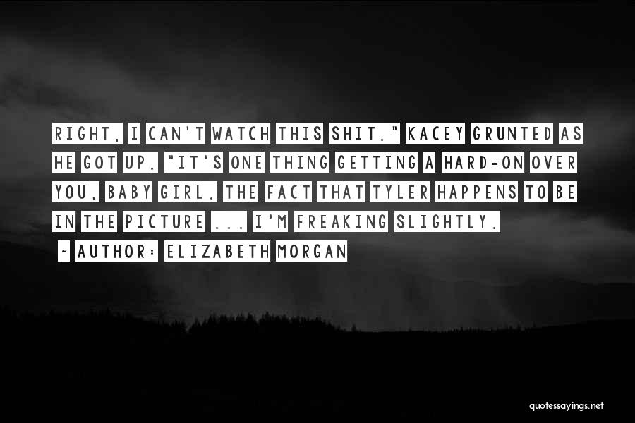 Getting Over You Picture Quotes By Elizabeth Morgan