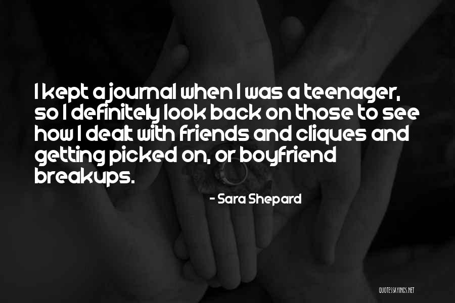 Getting Over Your Boyfriend Quotes By Sara Shepard