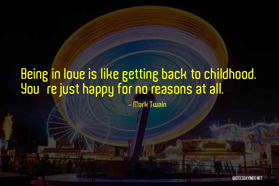 Getting Over Your Childhood Quotes By Mark Twain Getting Over Your Childhood Quotes By Mark Twain