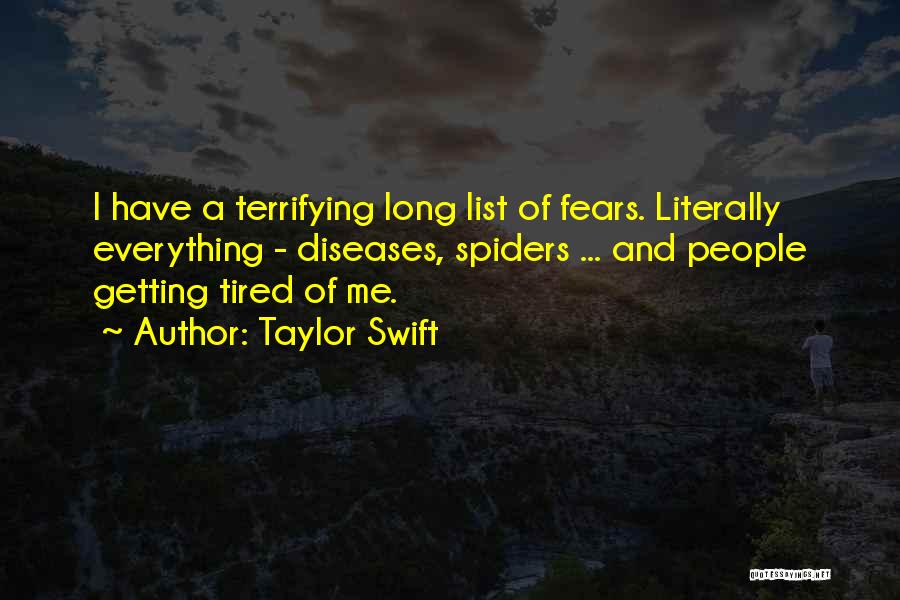 Getting Over Your Fears Quotes By Taylor Swift