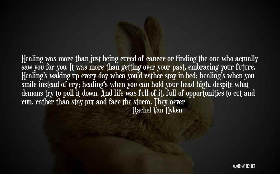 Getting Over Your Past Quotes By Rachel Van Dyken Getting Over Your Past Quotes By Rachel Van Dyken