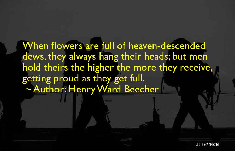 Getting Over Your Pride Quotes By Henry Ward Beecher