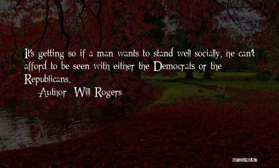 Getting Over Yourself Quotes By Will Rogers