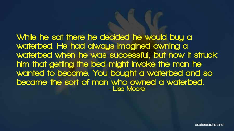 Getting Owned Quotes By Lisa Moore Getting Owned Quotes By Lisa Moore