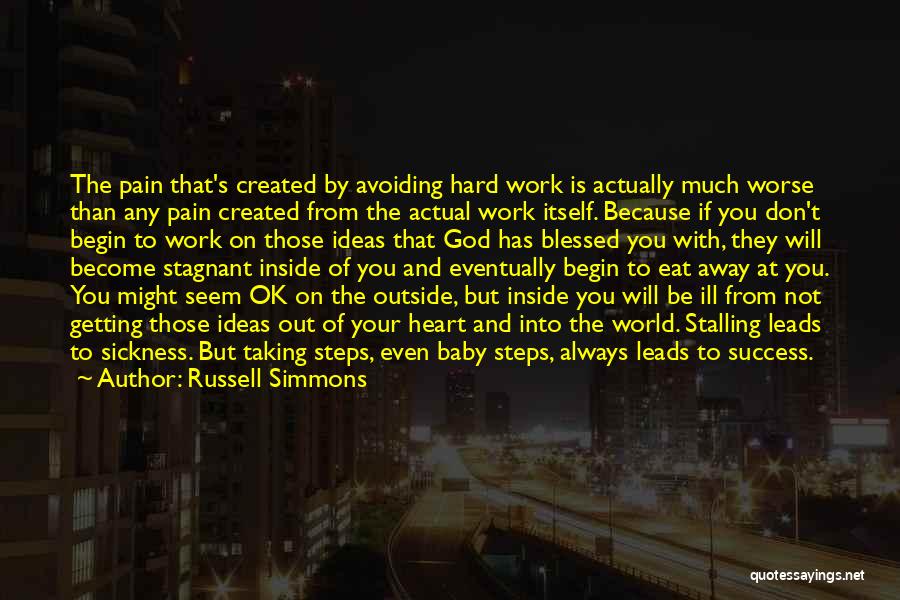 Getting Past Pain Quotes By Russell Simmons