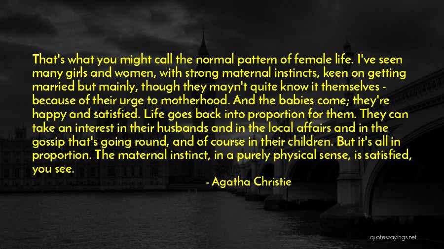 Getting Physical Quotes By Agatha Christie