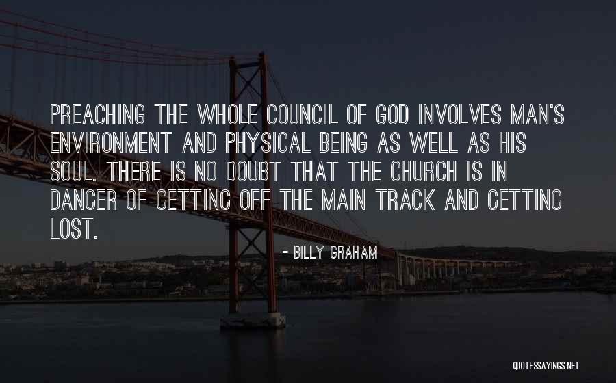 Getting Physical Quotes By Billy Graham Getting Physical Quotes By Billy Graham