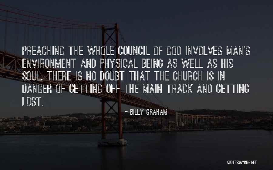 Getting Physical Quotes By Billy Graham