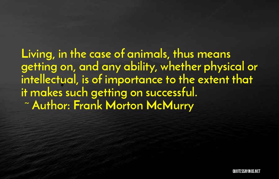 Getting Physical Quotes By Frank Morton McMurry