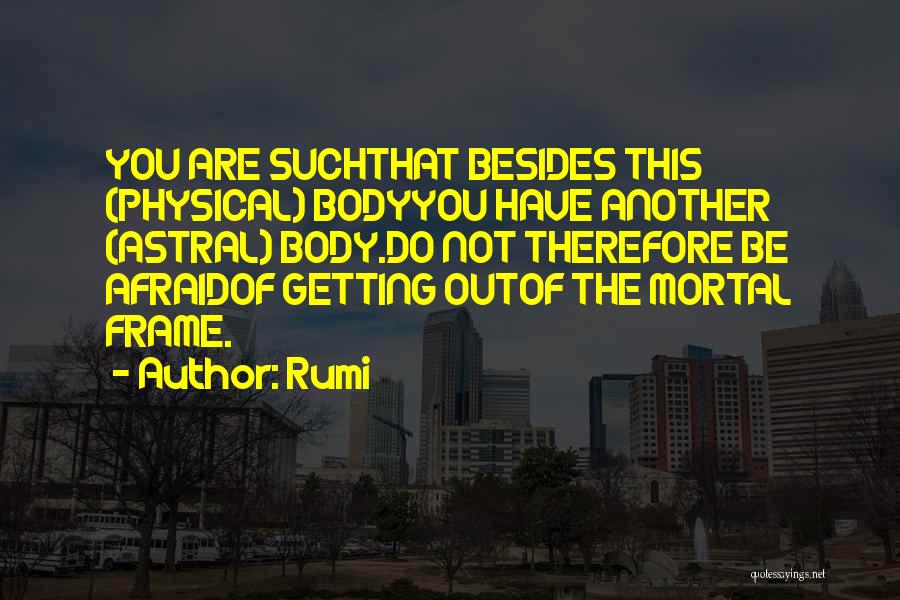 Getting Physical Quotes By Rumi