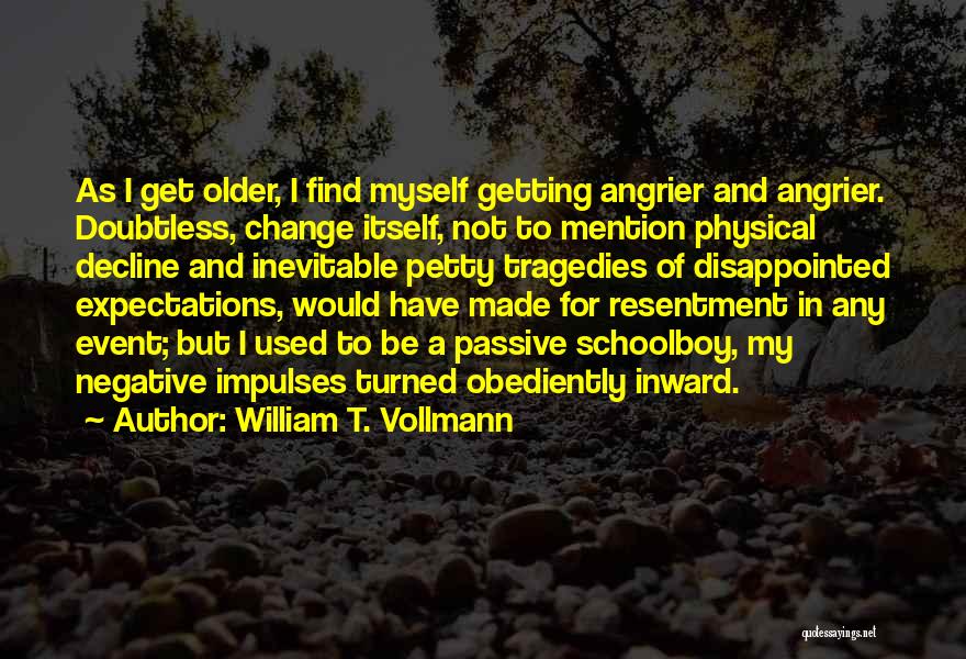 Getting Physical Quotes By William T. Vollmann