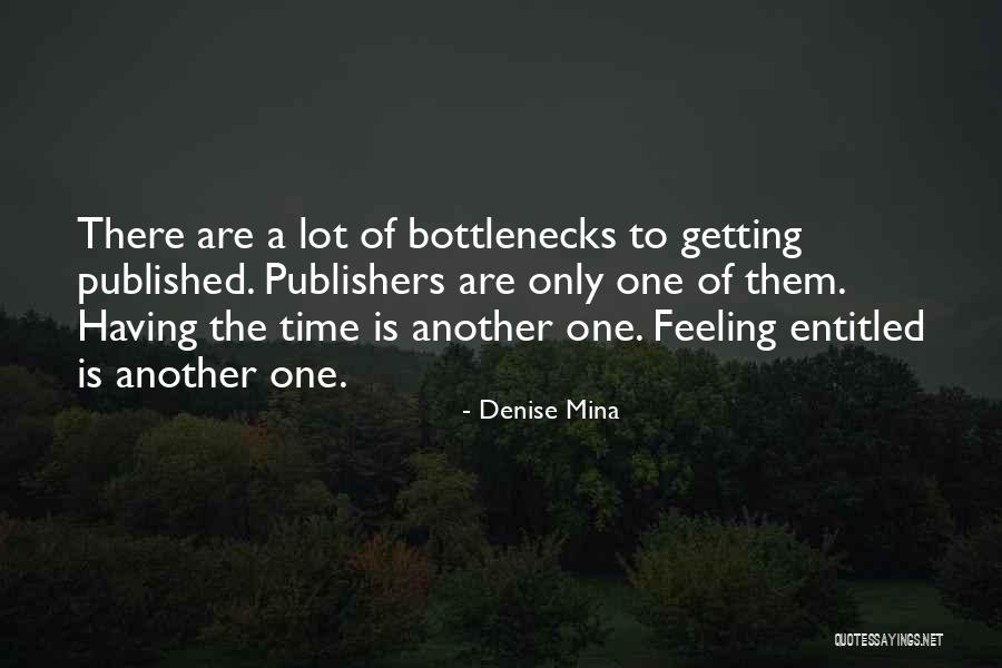 Getting Published Quotes By Denise Mina Getting Published Quotes By Denise Mina