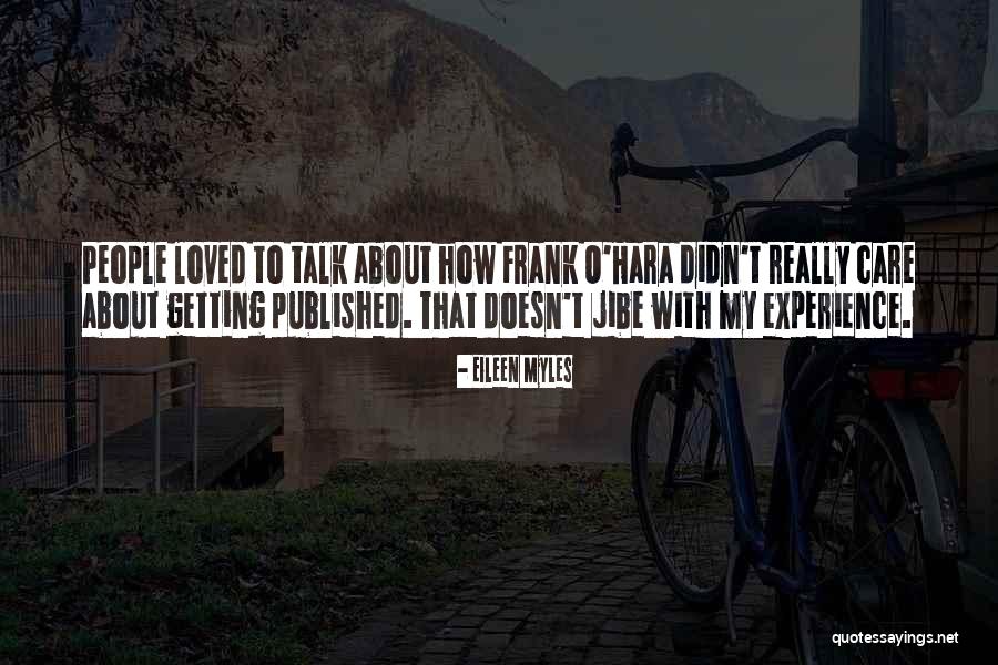 Getting Published Quotes By Eileen Myles Getting Published Quotes By Eileen Myles
