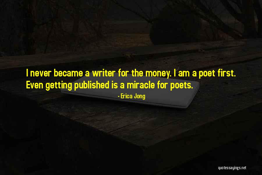 Getting Published Quotes By Erica Jong Getting Published Quotes By Erica Jong