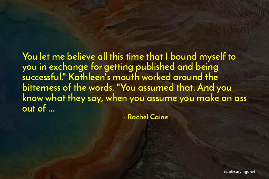 Getting Published Quotes By Rachel Caine Getting Published Quotes By Rachel Caine