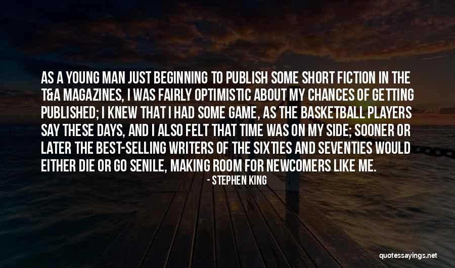 Getting Published Quotes By Stephen King Getting Published Quotes By Stephen King