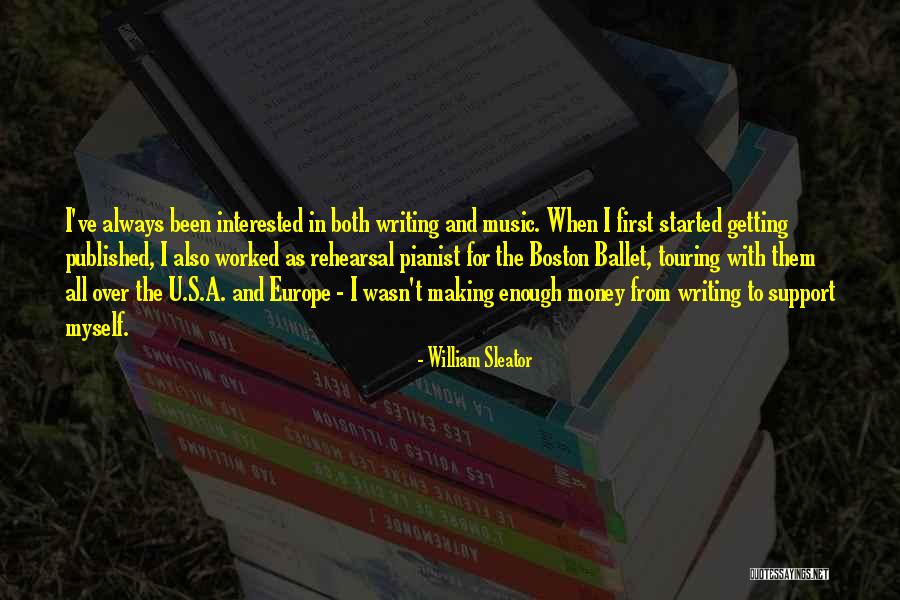 Getting Published Quotes By William Sleator Getting Published Quotes By William Sleator