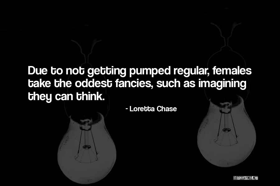 Getting Pumped Up Quotes By Loretta Chase