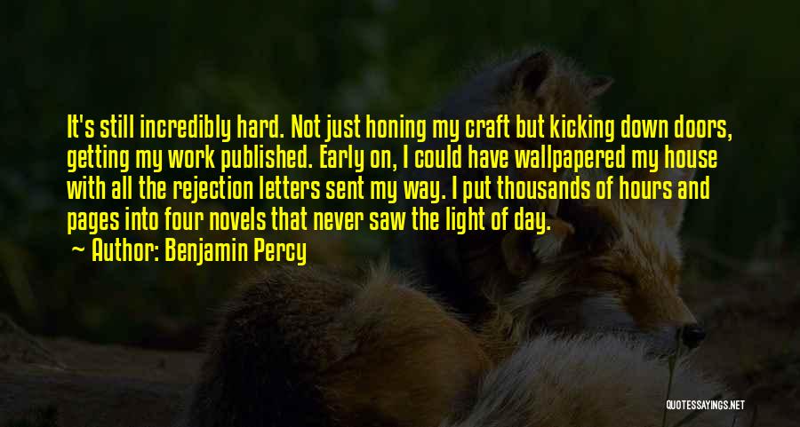 Getting Put Down Quotes By Benjamin Percy