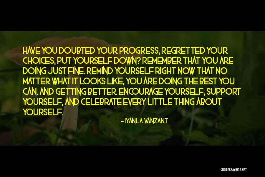 Getting Put Down Quotes By Iyanla Vanzant Getting Put Down Quotes By Iyanla Vanzant