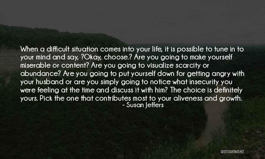 Getting Put Down Quotes By Susan Jeffers Getting Put Down Quotes By Susan Jeffers