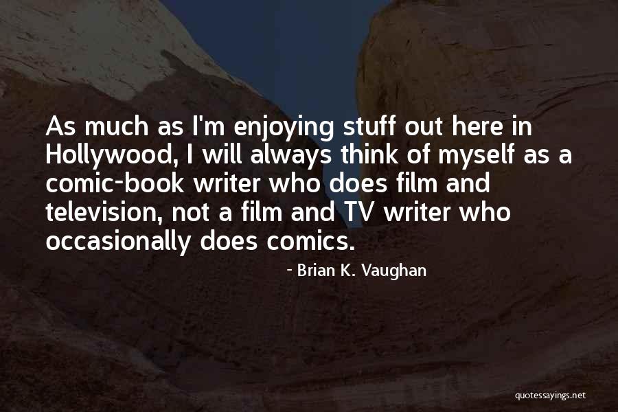 Getting Ready For A Game Quotes By Brian K. Vaughan Getting Ready For A Game Quotes By Brian K. Vaughan