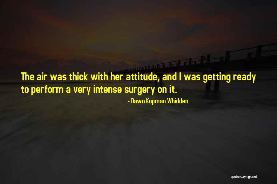 Getting Ready Quotes By Dawn Kopman Whidden Getting Ready Quotes By Dawn Kopman Whidden