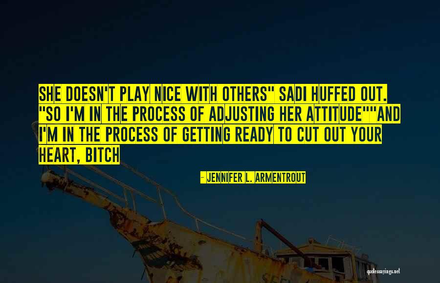 Getting Ready To Go Out Quotes By Jennifer L. Armentrout Getting Ready To Go Out Quotes By Jennifer L. Armentrout