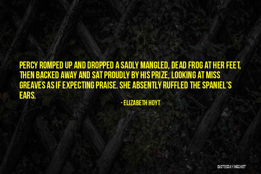 Getting Ready To Have A Baby Quotes By Elizabeth Hoyt Getting Ready To Have A Baby Quotes By Elizabeth Hoyt