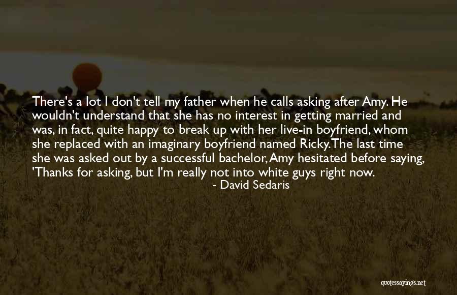 Getting Replaced Quotes By David Sedaris