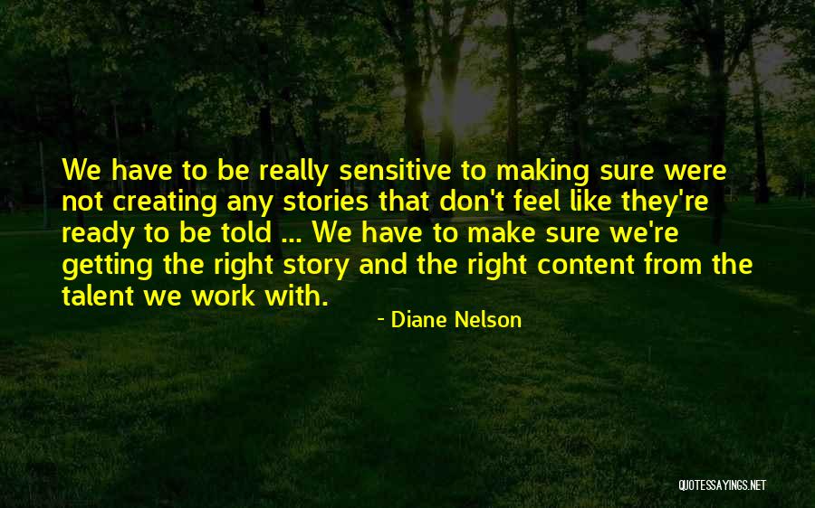 Getting Right Quotes By Diane Nelson Getting Right Quotes By Diane Nelson